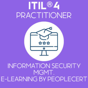 itil 4 practitioner practice manager peoplecert elearning information security management