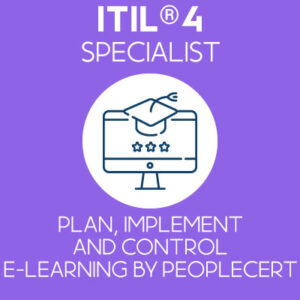 itil 4 specialist peoplecert elearning course training plan implmenent and control